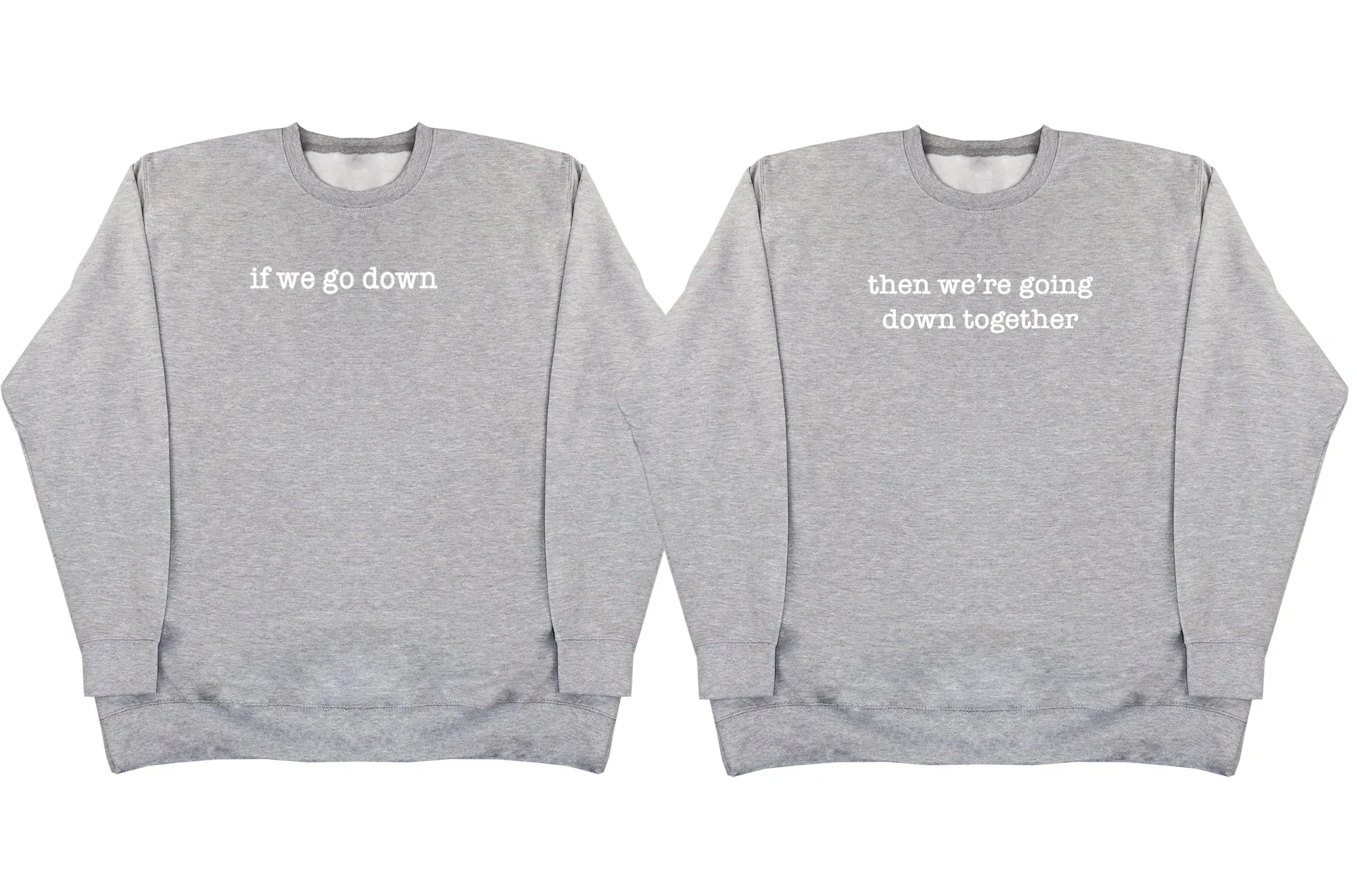 Going Down Together Matching Set - Besties - Oversized Comfy Sweaters