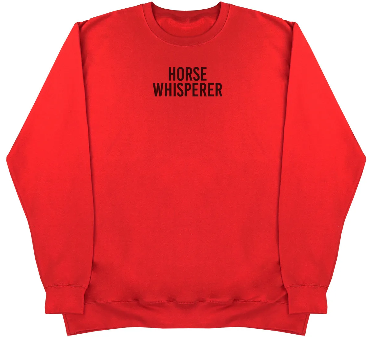 Horse Whisperer - Huge Oversized Comfy Original Sweater
